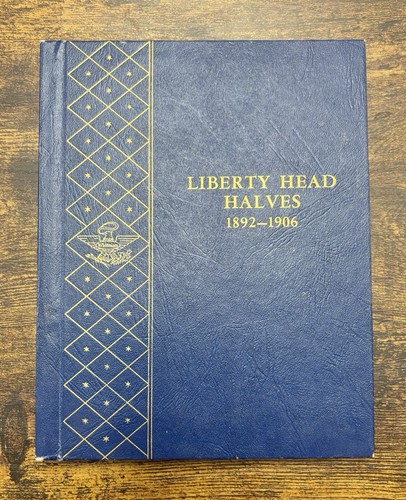 Whitman #9420 1892-1906 Liberty Head Halves Coin Album