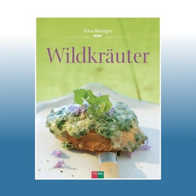Wildkräuter | Erica Bänziger