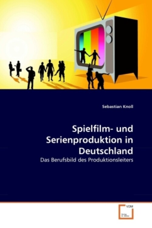 Thumbnail - Spielfilm- Und Serienproduktion In Deutschland | Sebastian Knoll |