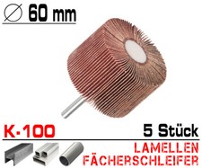5x Lamellen Fächer Schleifer Schleiffächer Schleifmop Schleifstift Ø 60mm / K100