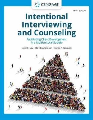 Intentional Interviewing and Counseling, Allen Ive