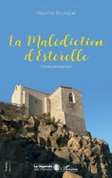 Maurice Bourgue | La MaléDiction D'esterelle | Taschenbuch | FranzöSisch (2022)
