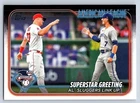 100x   MIKE TROUT, BOOBY WITT JR.  2024 TOPPS SUPERSTAR GREETING #413   100cards