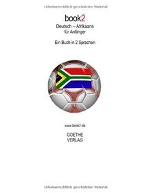 book2 Deutsch - Afrikaans für Anfänger: Ein Buch in... | Buch | Zustand sehr gut