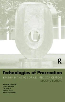 Technologies of Procreation - 2nd Edition