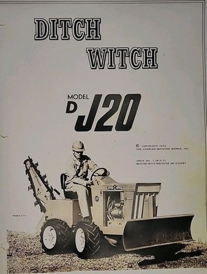 Ditch Witch 1972 2-cyl J20 D 4WD Utility Trencher Tractor Owner