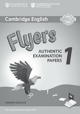 Cambridge English Flyers 1 for Revised Exam from 2018 Answer Booklet: Authentic