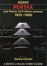 Asahi Pentax and Pentax Slr 35mm Cameras : 1952-1989, Hardcover by Cecchi, Da...