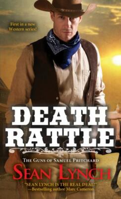 Death Rattle [The Guns of Samuel Pritchard] , Lynch, Sean