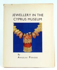 Angeliki Pierides 1971 Jewellery in the Cyprus Museum Picture Book No 5 PB