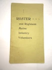1897 21st Regiment Maine Infantry Volunteers Civil War 2nd Reunion Roster Book
