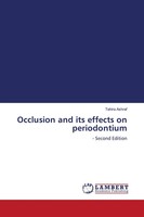 Tahira Ashraf | Occlusion And Its Effects On Periodontium | Taschenbuch (2025)