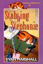 Stabbing Stephanie Hardcover Evan Marshall