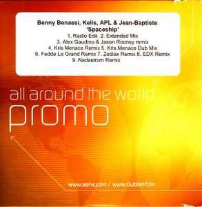 Benny Benassi, Kelis, APL* & Jean-Baptiste* - Spaceship, (CDr)