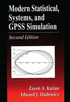 Modern Statistical, Systems, and GPSS Simulation, Secon - Paperback NEW Karian,