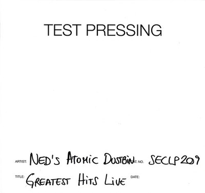 Ned's Atomic Dustbin(Test Pressing Vinyl LP)Greatest Hits Live-Secret-S-M/M