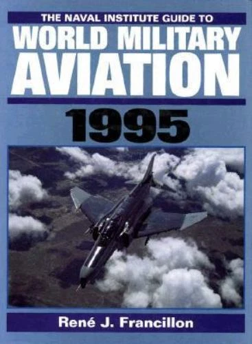 Guide de l'aviation militaire mondiale de l'Institut naval, 1995 - Photo 1/1