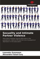Leanndru Sussmann (U. A.) | Sexuality And Intimate Partner Violence | Buch