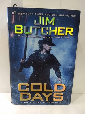 Cold Days: A Novel of the Dresden Files