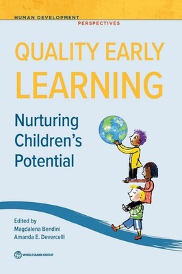 Quality Early Learning: Nurturing Children's Potential by Maria Magdalena Bendin