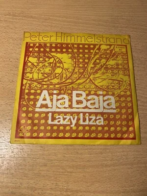 7" PETER HIMMELSTRAND * Aja Baja / Lazy Liza (INSTRUMENTAL) PROMO WHITE LABEL - Bild 1 von 2