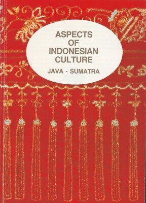Aspects of Indonesian Culture   Java - Sumatra (1988, Softcover)