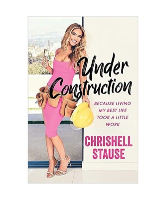 Under Construction: Because Living My Best Life Took a Little Work, Chrishell St
