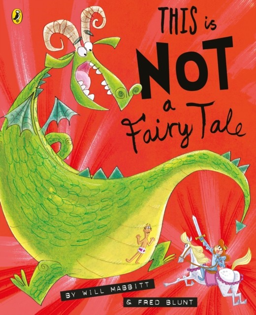 This Is Not A Fairy Tale by Will Mabbitt (Paperback Book)