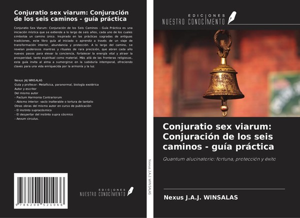 Nexus J. A. J. Winsalas | Conjuratio Sex Viarum: ConjuracióN De Los Seis...-image