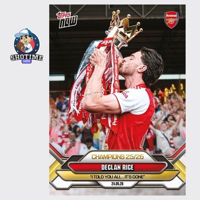 Declan Rice - 2025-26 Arsenal FC Topps NOW - Card 6 Presale