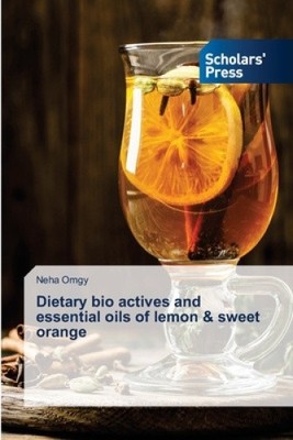 Dietary bio actives and essential oils of lemon & sweet orange by Neha Omgy