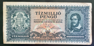 Hungary 1945 10 Million Pengo Banknote WWII Post War Hyperinflation Currency