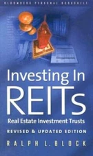 Investing in REITS: Real Estate Investment Trusts - Revised and Upda - VERY GOOD
