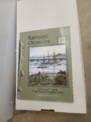 RAINCOAST CHRONICLES STORIES HISTORY BRITISH COLUMBIA COAST New Clean Tight Page