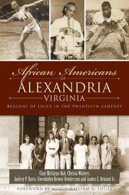 African Americans of Alexandria, - Paperback, by Bah Char McCargo; - Very Good
