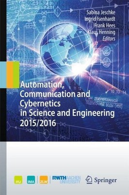 Automation, Communication and Cybernetics in Science and Engineering 2015/2016 S