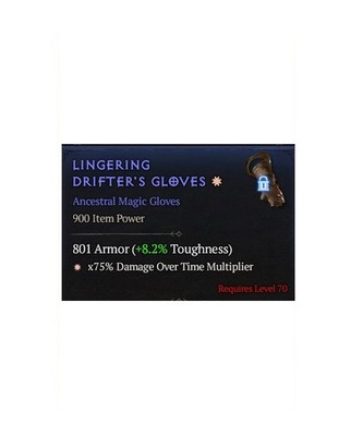 Diablo 4 S14 Lingering Drifter's Gloves 1GA Ancestral Magic Gear item Equipment