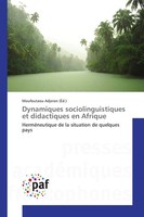 Moufoutaou Adjeran | Dynamiques Sociolinguistiques Et Didactiques En Afrique