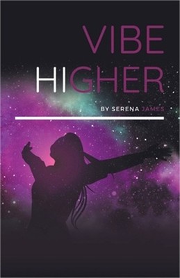 Vibe Higher (Paperback or Softback)