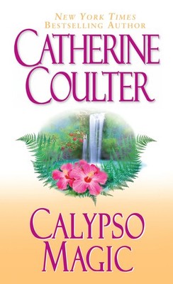 Calypso Magic (Magic Trilogy) - Coulter, Catherine - Good - See condition no...