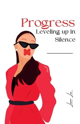 Progress Leveling up in Silence Laura Lee Taschenbuch Englisch 2024