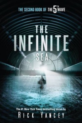 The Infinite Sea: The Second Book of the 5th Wave - Paperback - GOOD