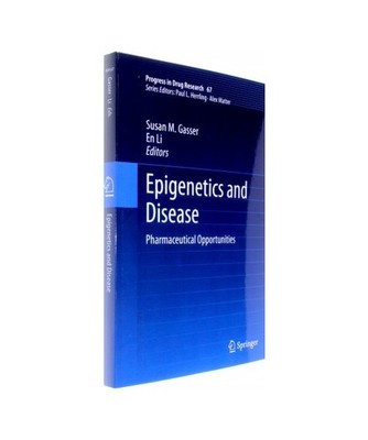 Epigenetics and Disease: Pharmaceutical Opportunities: Pharmaceutical Opportunit