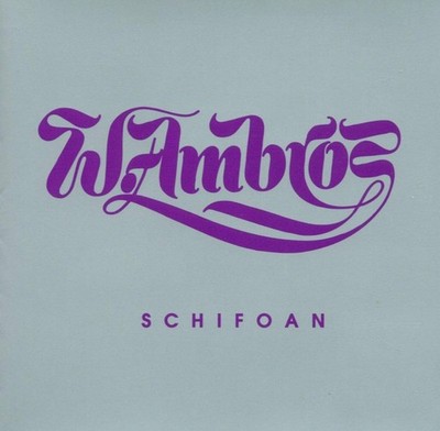Wolfgang Ambros Schifoan-Nachschlag 73 Bis 79 (CD)