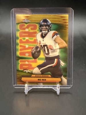 2025 Topps Chrome - Power Players Bo Nix #PP-9 Yellow Refractor #153/275