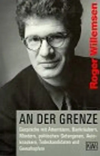 An der Grenze. Gespräche mit Attentätern, Bankräubern, Autoknackern, Todeskandid