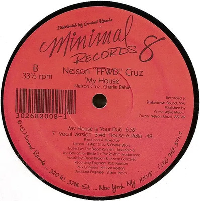 Nelson FFWD Cruz My House COMPANY SLEEVE. Vinyl Single 12inch Minimal Reco