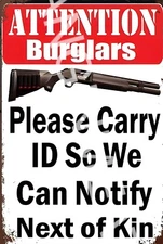 Please Carry ID Funny Sign 8" x 12" Aluminum Metal Sign