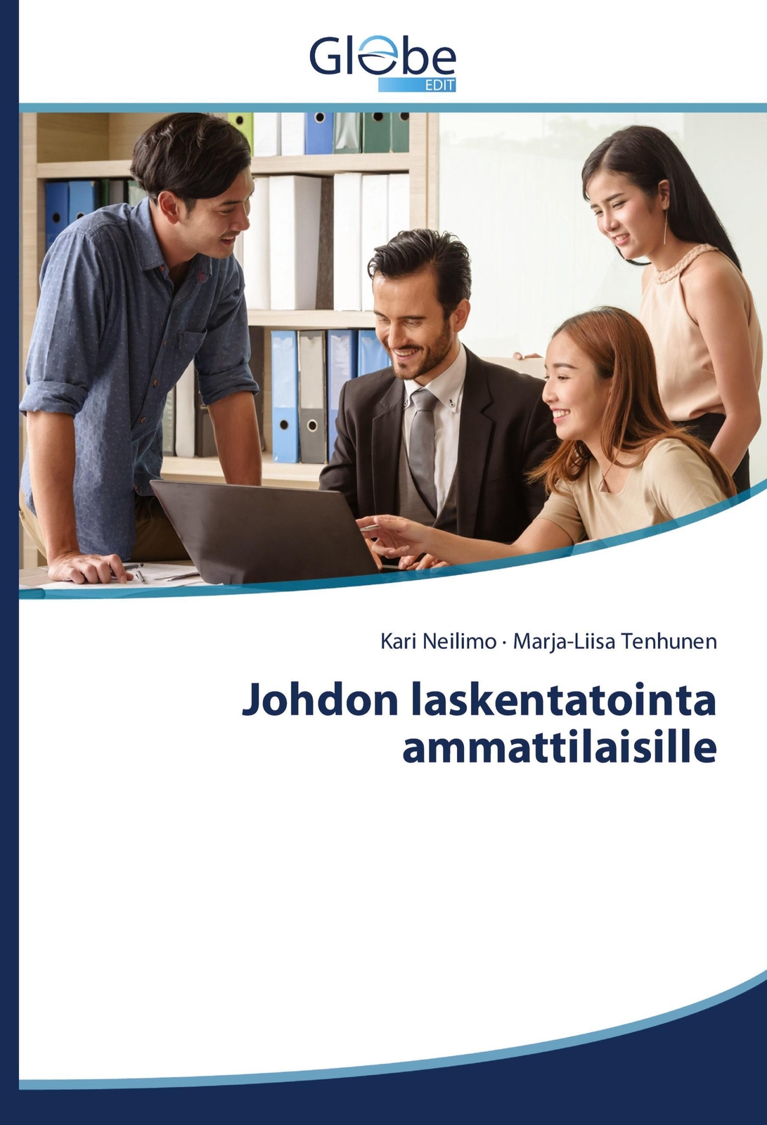 Kari Neilimo (u. A.) | Johdon Laskentatointa Ammattilaisille |
