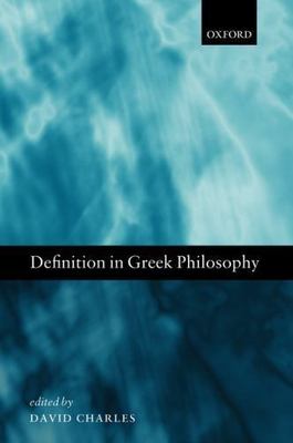 Definition in Greek Philosophy, Hardcover by Charles, David (EDT), Brand New,...